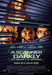 Pelicula A scanner darkly, drama, director Richard Linklater