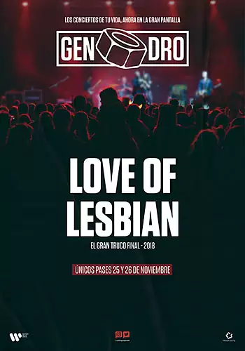 Pelicula Love of Lesbian. El gran truco final, concierto, director 