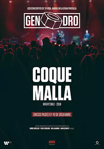 Pelicula Coque Malla. Irrepetible 2018, concert, director 