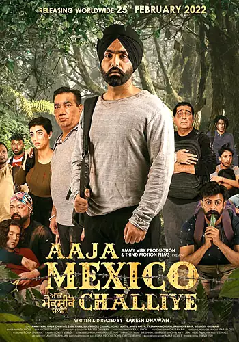 Pelicula Aaja Mexico Challiye VOSI, aventures, director Rakesh Dhawan