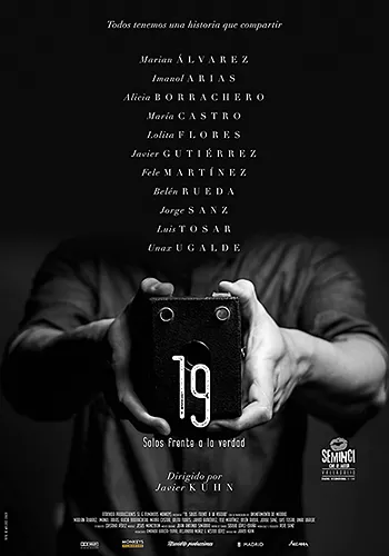 Pelicula 19 solos frente a la verdad, documental, director Javier Kuhn