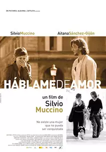Pelicula Hblame de amor, drama, director Silvio Muccino