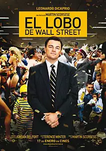 Pelicula El lobo de Wall Street, comedia drama, director Martin Scorsese