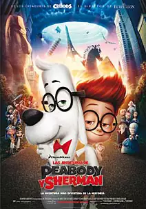 Pelicula Las aventuras de Peabody y Sherman 3D, animacion, director Rob Minkoff