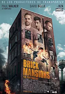 Pelicula Brick mansions La fortaleza, accio, director Camille Delamarre