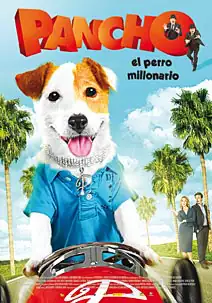 Pelicula Pancho el perro millonario, comedia familiar, director Tom Fernndez