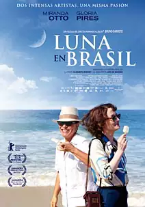 Pelicula Luna en Brasil, drama romantica, director Bruno Barreto