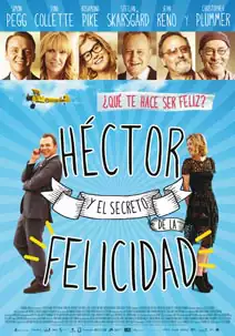 Pelicula Hctor y el secreto de la felicidad, comedia, director Peter Chelsom