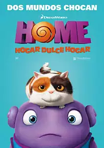 Pelicula Home: Hogar dulce hogar, animacion, director Tim Johnson