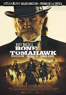 Pelicula Bone Tomahawk, western, director S. Craig Zahler