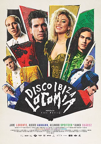 Pelicula Disco Ibiza Locoma, comedia musical, director Kike Mallo