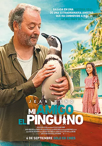 Pelicula Mi amigo el pingino, comedia, director David Schurmann