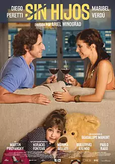 Pelicula Sin hijos, comedia romantica, director Ariel Winograd